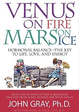 【预订】Venus on Fire, Mars on Ice: Hormonal Balance--The