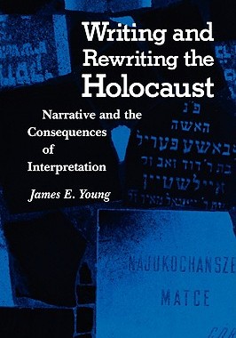 【预售】Writing and Rewriting the Holocaust: Narrative and