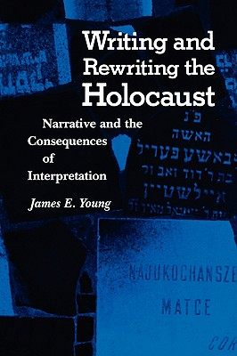 【预售】Writing and Rewriting the Holocaust: Narrative and