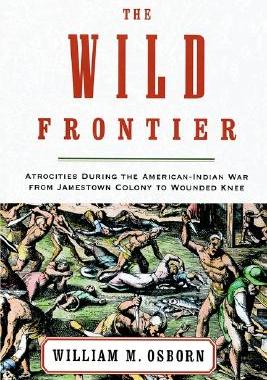 【预售】The Wild Frontier: Atrocities During the