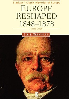 【预售】Europe Reshaped 1848-1878 2E