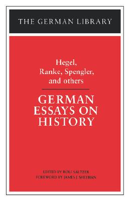 【预售】German Essays on History: Hegel, Ranke, Spengler,