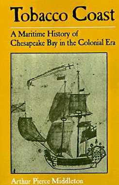 【预售】Tobacco Coast: A Maritime History of Chesapeake Bay