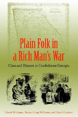 【预售】Plain Folk in a Rich Man's War: Class and Dissent in