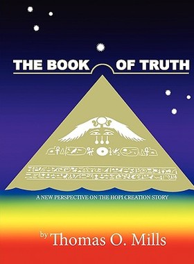 【预售】The Book of Truth a New Perspective on the Hopi