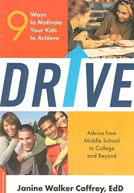 【预售】Drive: 9 Ways to Motivate Your Kids to Achieve