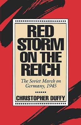 【预售】red storm on the reich: the soviet march on germany