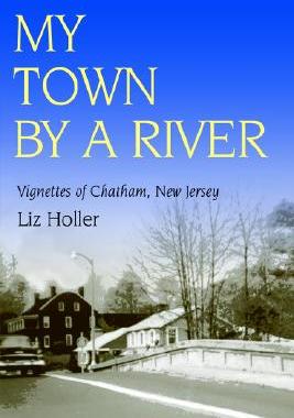 【预售】My Town by a River: Vignettes of Chatham, New