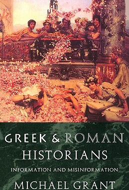 【预售】Greek and Roman Historians: Information and