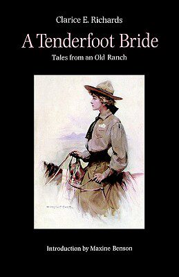 【预售】A Tenderfoot Bride: Tales from an Old Ranch