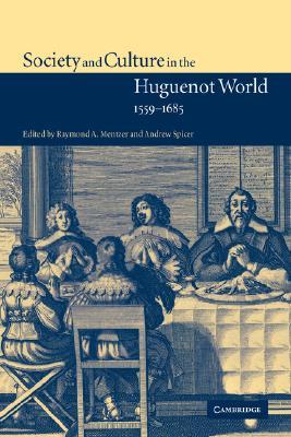 【预售】Society and Culture in the Huguenot World, 1559