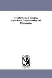 【预售】The Harmony of Interests, Agricultural,