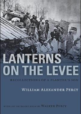 【预售】Lanterns on the Levee: Recollections of a Planter's