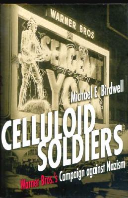 【预售】Celluloid Soldiers: Warner Bros. Campaign Against