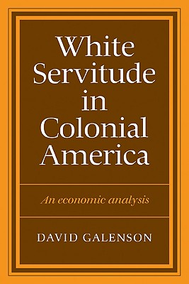 【预售】White Servitude in Colonial America 书籍/杂志/报纸 人文社科类原版书 原图主图