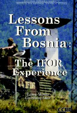 【预售】Lessons from Bosnia: The Ifor Experience