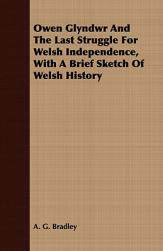 【预售】Owen Glyndwr and the Last Struggle for Welsh
