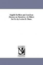 【预售】English Serfdom and American Slavery: Or,