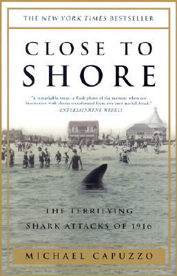 【预售】Close to Shore: The Terrifying Shark Attacks of