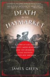 【预售】Death in the Haymarket: A Story of Chicago, the