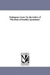 【预售】Shakspeare Gems / By the Author of 'The Book of