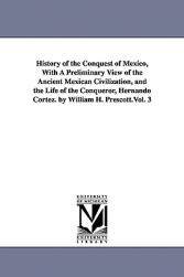 【预售】History of the Conquest of Mexico, with a