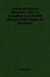 【预售】American Library Directory 1923 - A Classified List