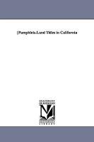 【预售】Pamphlets.Land Titles in California