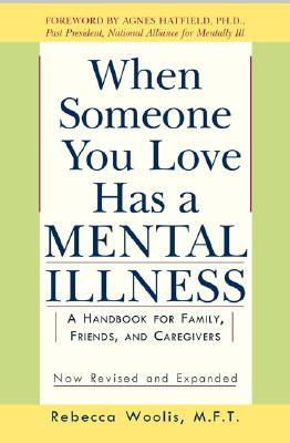 【预售】When Someone You Love Has a Mental Illness