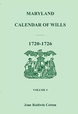 【预售】Maryland Calendar of Wills, Volume 5: 1720-1726