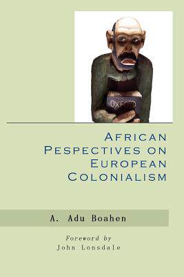 【预售】African Perspectives on European Colonialism