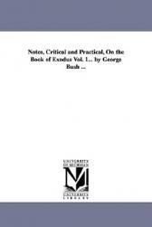 【预售】Notes, Critical and Practical, on the Book of Exodus