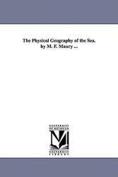 【预售】The Physical Geography of the Sea. by M. F. Maury