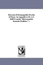 【预售】Elements of Homoeopathic Practice of Physic. an 书籍/杂志/报纸 原版其它 原图主图