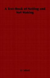 【预售】A Text-Book of Netting and Net Making