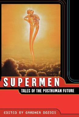 【预售】Supermen: Tales of the Posthuman Future