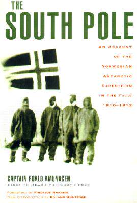 【预售】The South Pole: An Account of the Norwegian