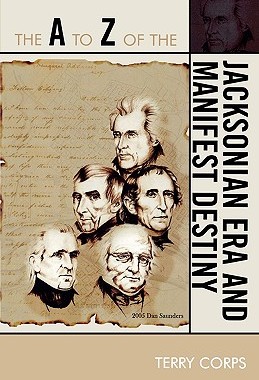 【预售】The A to Z of the Jacksonian Era and Manifest