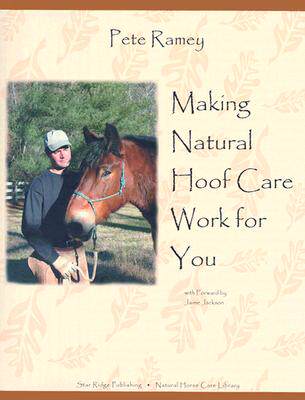 【预售】Making Natural Hoof Care Work for You: A Hands-On