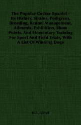 【预售】The Popular Cocker Spaniel: Its History, Strains