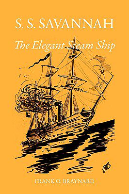 【预售】S. S. Savannah, the Elegant Steam Ship