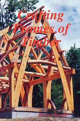 【预售】Crafting Frames of Timber