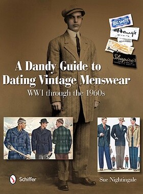 【预售】A Dandy Guide to Dating Vintage Menswear: Wwi