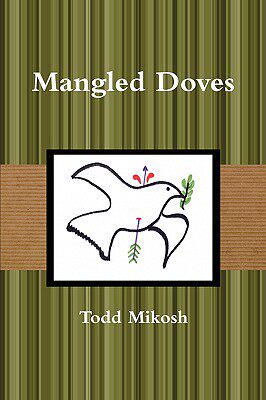 【预售】Mangled Doves