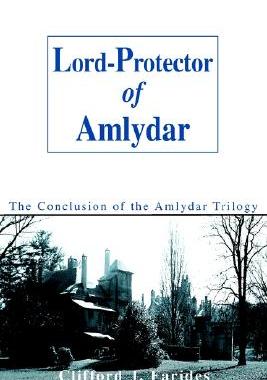 【预售】Lord-Protector of Amlydar: The Conclusion of the