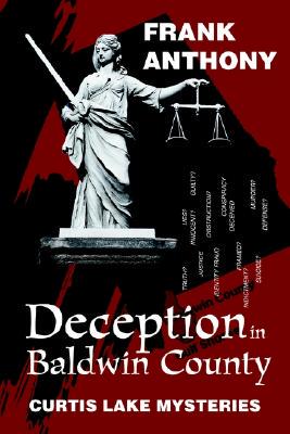 【预售】Deception in Baldwin County: Curtis Lake Mysteries