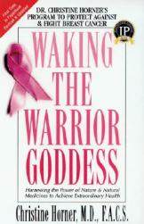 【预售】Waking the Warrior Goddess: Dr. Christine Horner's