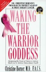 【预售】Waking the Warrior Goddess: Dr. Christine Horner's