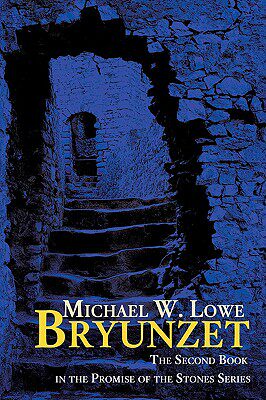 【预售】Bryunzet: The Second Book in the Promise of the