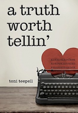 【预售】A Truth Worth Tellin'